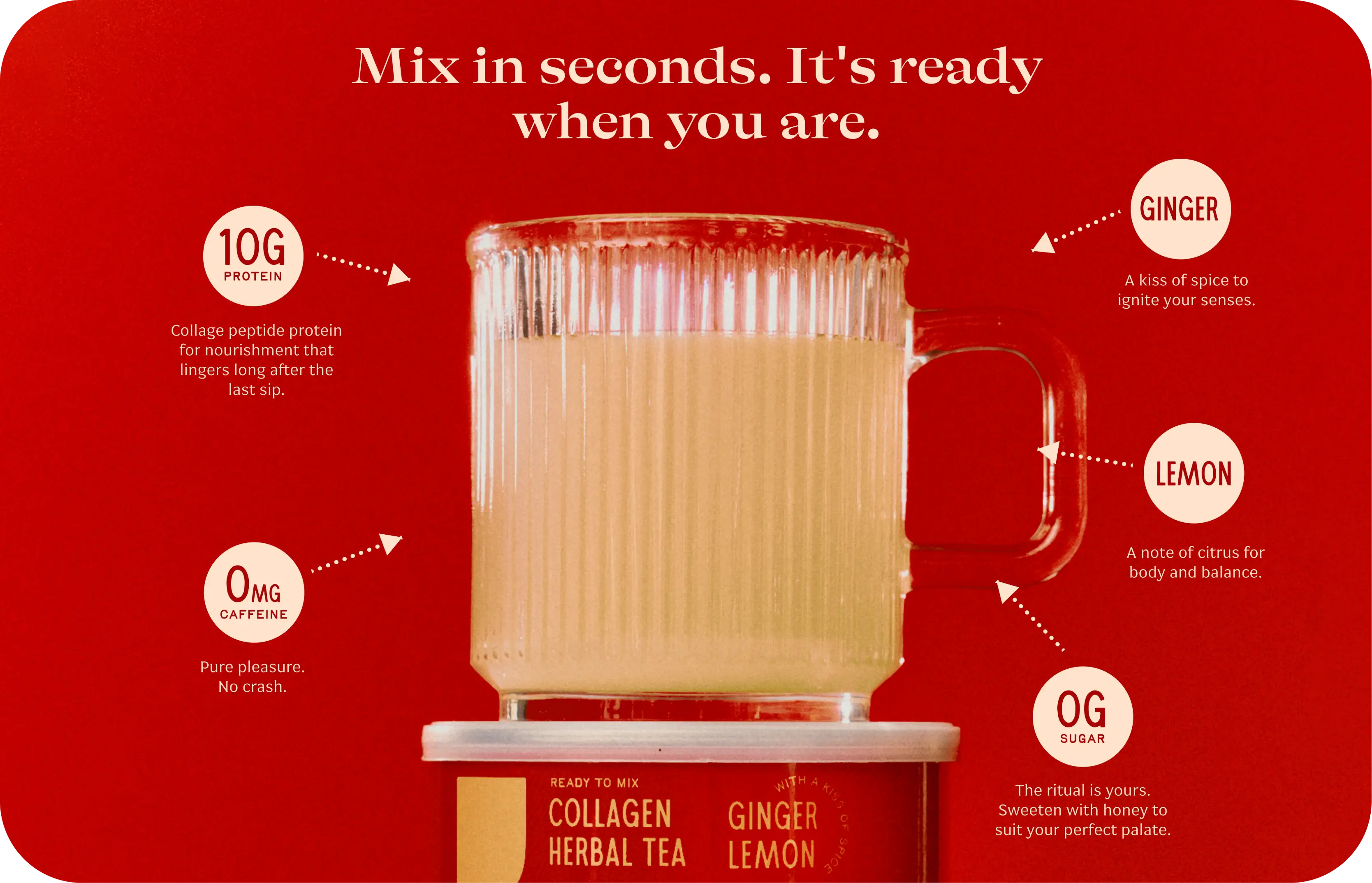 Mix in seconds. It's ready when you are.
